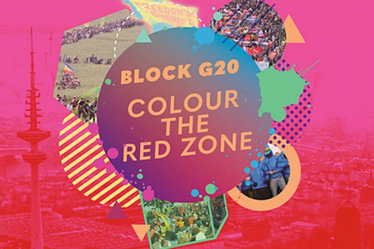 #BlockG20 – colour the red zone! Gegen den G20-Gipfel 2017 in Hamburg